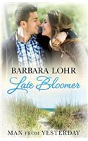 Late Bloomer