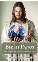 Birth Pangs