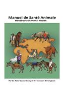 Handbook of Animal Health (French)