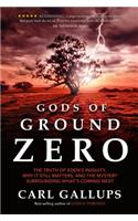 Gods of Ground Zero