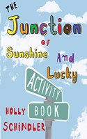 Junction of Sunshine and Lucky Activity Book