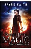 Demon Born Magic