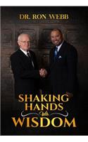 Shaking Hands with Wisdom