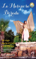 La Mariposa Dorada