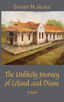 Unlikely Journey of Leland and Diane
