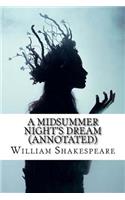 A Midsummer Night's Dream (Annotated)