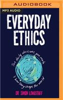 Everyday Ethics