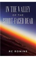 In the Valley of the Short-Faced Bear