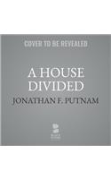 House Divided Lib/E