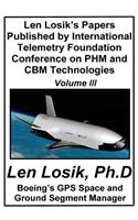 Len Losik's Papers Published by International Telemetry Foundation Conference on PHM and CBM Technologies Volume III