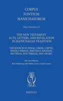 New Testament Acts, Letters, and Revelation in Manichaean Tradition