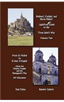 Lightfoot Guide to the Three Saint's Way - Mont St Michel to Saint Jean D'Angely