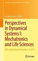 Perspectives in Dynamical Systems I: Mechatronics and Life Sciences: DSTA, Lódz, Poland December 2–5, 2019(362 Springer Proceedings in Mathematics & Statistics)