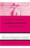 Krankheit Und Sterben