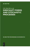 Dirichlet Forms and Stochastic Processes: Proceedings of the International Conference held in Beijing, China, October 25-31, 1993(De Gruyter Proceedings in Mathematics)