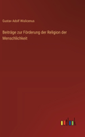 Beiträge zur Förderung der Religion der Menschlichkeit