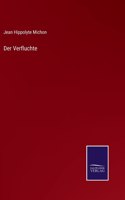Der Verfluchte