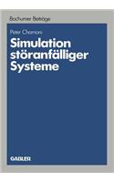 Simulation Störanfälliger Systeme