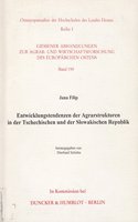 Entwicklungstendenzen Der Agrarstrukturen in Der Tschechischen Und Der Slowakischen Republik: Hrsg. Von Eberhard Schinke(Giessener Abhandlungen Zur Agrar- Und Wirtschaftsforschung Des Europaischen Ostens)