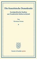 Die Franzosische Demokratie