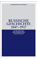 Russische Geschichte 15471917 (Oldenbourg Grundriss der Geschichte)