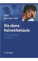 Die Obere Halswirbelsäule