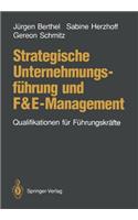 Strategische Unternehmungsführung Und F&e-Management