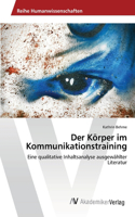 Der Körper im Kommunikationstraining