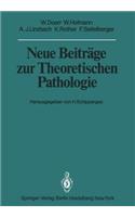 Neue Beiträge Zur Theoretischen Pathologie