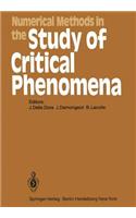 Numerical Methods in the Study of Critical Phenomena: Proceedings of a Colloquium, Carry-Le-Rouet, France, June 2-4, 1980