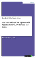 Alles über Süßstoffe
