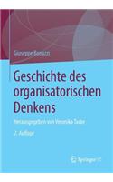 Geschichte Des Organisatorischen Denkens
