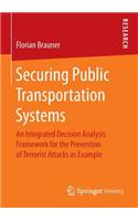 Securing Public Transportation Systems