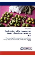 Evaluating effectiveness of Areca catechu extract on Rat