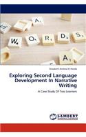 Exploring Second Language Development in Narrative Writing