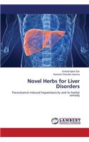 Novel Herbs for Liver Disorders