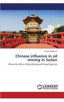 Chinese influence in oil mining in Sudan: (English)