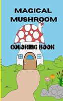 Magical Mushroom Coloring Book