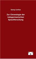 Zur Chronologie der indogermanischen Sprachforschung: (German)