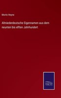 Altniederdeutsche Eigennamen aus dem neunten bis elften Jahrhundert