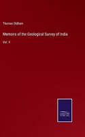 Memoirs of the Geological Survey of India