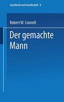 Der gemachte Mann