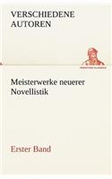 Meisterwerke Neuerer Novellistik
