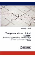 "Competency Level of Staff Nurses "