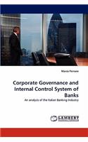 Corporate Governance and Internal Control System of Banks