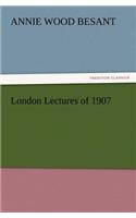 London Lectures of 1907