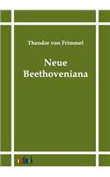 Neue Beethoveniana: (German)