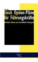 Stock Option-Pläne für Führungskräfte