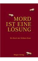 Mord ist eine Lösung