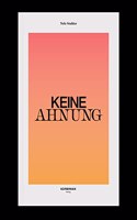 Keine Ahnung